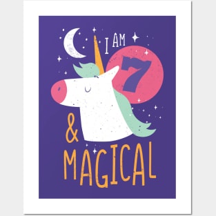 I'm 7 & Magical | Fun Unicorn Birthday Posters and Art